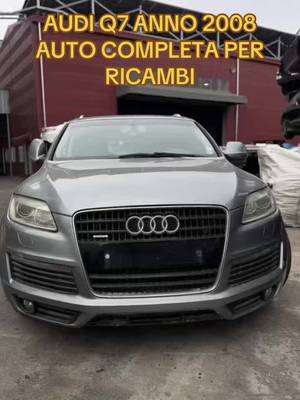 Ricambi originali per Audi Q7 2008