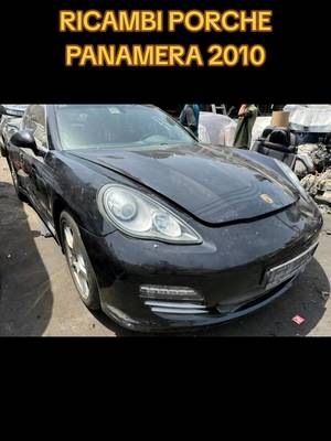 Ricambi Porsche Panamera 2010