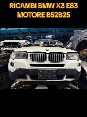BMW X3 E83 con motore N52B25