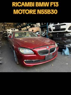 Ricambi BMW F13 con motore N55B30