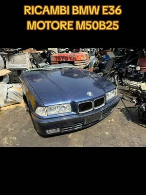Ricambi BMW E36 con motore M50B25