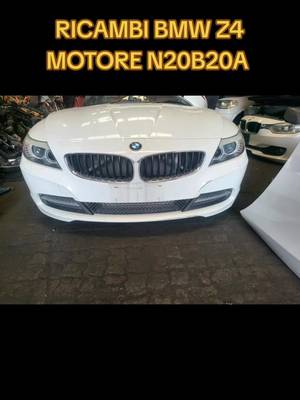 Ricambi BMW Z4 con motore N20B20A