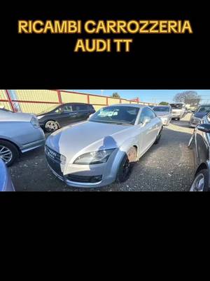 Ricambi di carrozzeria originali per Audi TT